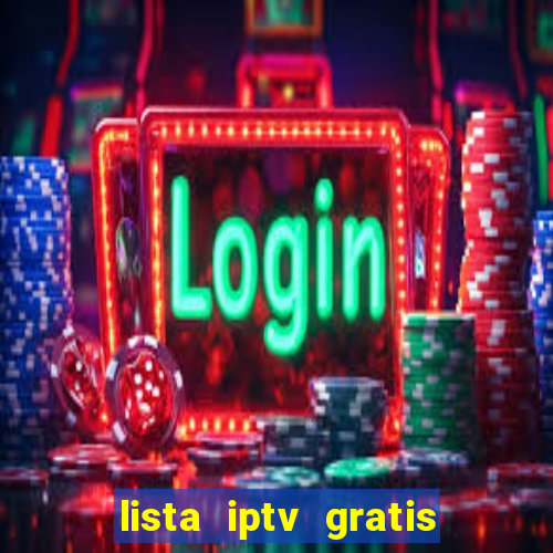 lista iptv gratis futebol ao vivo